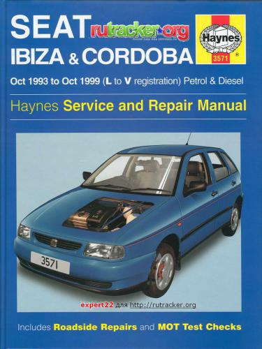 Seat Ibiza & Cordoba Oct 1993 to Oct 1999 (L to V registration) Petrol & Diesel