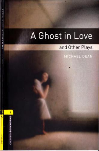 A Ghost in Love and Other Plays