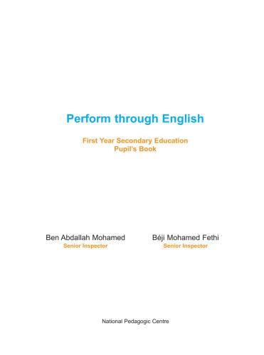 Perform through English: First Year Secondary Education (Pupil's Book)