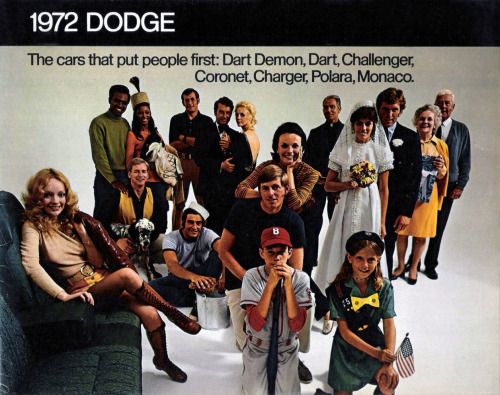 1972 Dodge. The cars that put people first: Dart Demon, Dart, Challenger, Coronet, Charger, Polara, Monaco