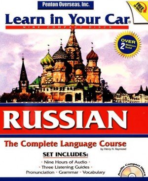 Learn in Your Car Russian: The Complete Language Course. Level 1