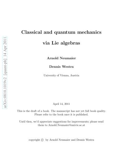Classical and Quantum Mechanics via Lie algebras