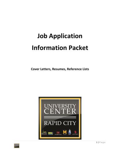 Job Application Information Packet: Cover Letters, Resumes, Reference Lists