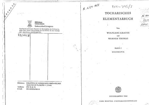 Tocharisches Elementarbuch. Band I: Grammatik