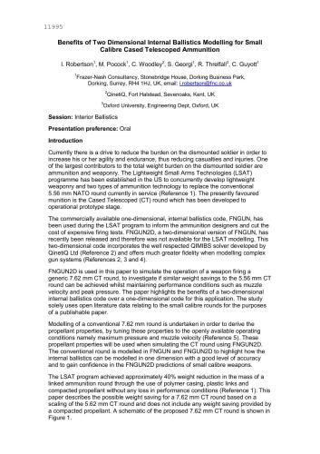 Benefits of Two Dimensional Internal Ballistics Modelling for Small Calibre Cased Telescoped Ammunition