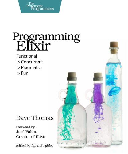 Programming Elixir (+ code)