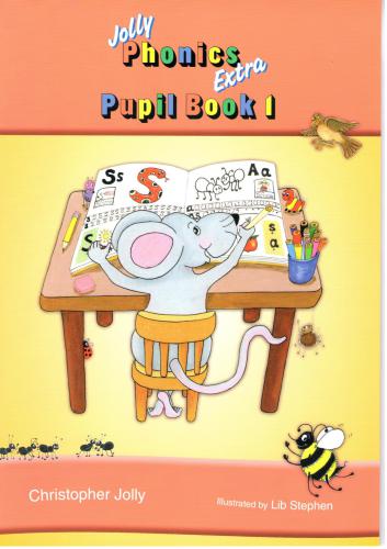 Jolly Phonics Pupil Book 1