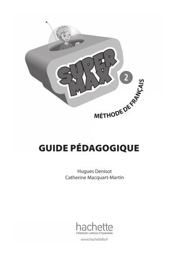 Super Max 2. Guide pédagogique