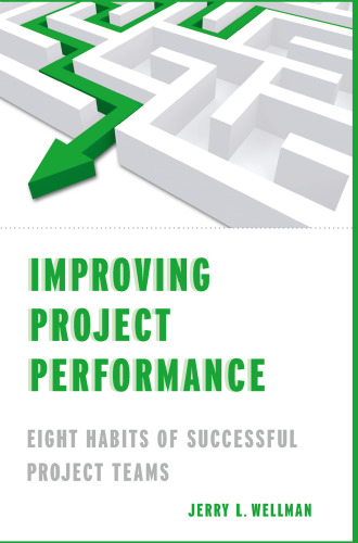 Improving Project Performance: Eight Habits of Successful Project Teams