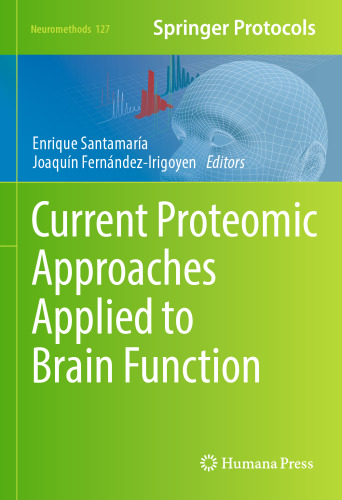 Current Proteomic Approaches Applied to Brain Function