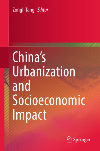 China’s Urbanization and Socioeconomic Impact