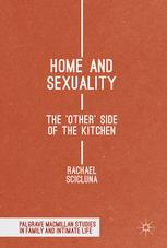 Home and Sexuality: The 'Other' Side of the Kitchen