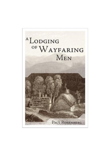 A Lodging of Wayfaring Men