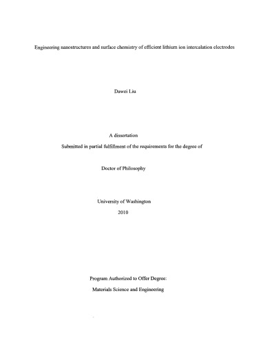 Engineering nanostructures and surface chemistry of efficient lithium ion intercalation electrodes [thesis]