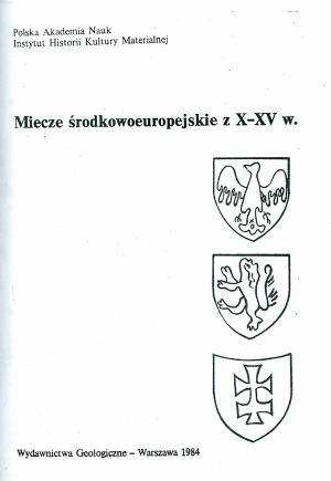 Miecze srodkowoeuropejskie z X-XV w