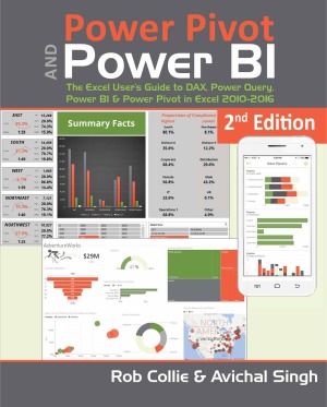 Power Pivot and Power BI.  The Excel User’s Guide to DAX, Power Query, Power BI & Power Pivot in Excel 2010-2016