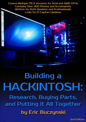 Building a Hackintosh: Resh, Buying Parts, and Putting It All Together