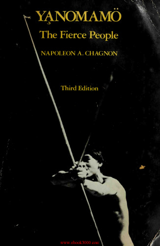 The Yanomami and their interpreters : fierce people or fierce interpreters?