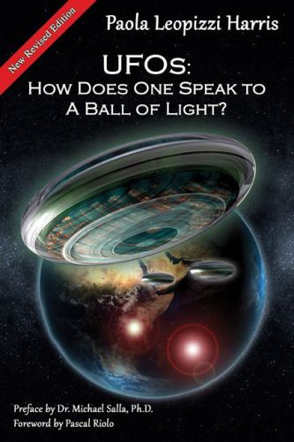 UFOs: How Does One Speak to A Ball of Light?