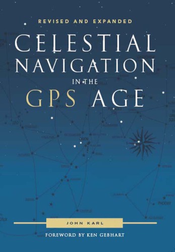 Celestial Navigation in the GPS Age