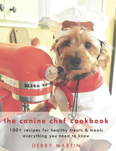 The Canine Chef Cookbook