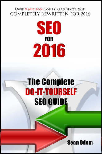 SEO For 2016 The Complete Do-It-Yourself SEO Guide