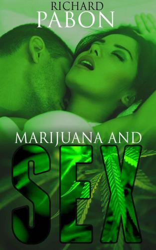 Marijuana and Sex