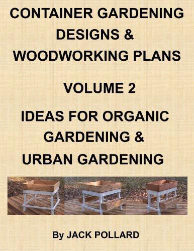 Ideas for Organic Gardening & Urban Gardening