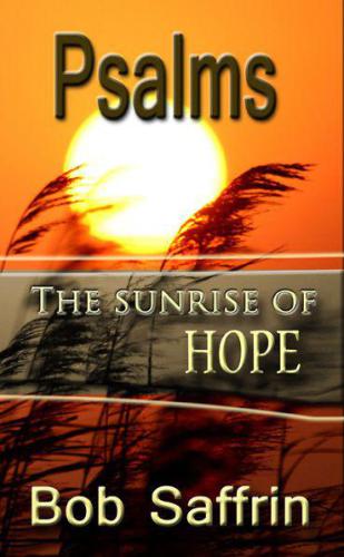 Psalms, the Sunrise of Hope