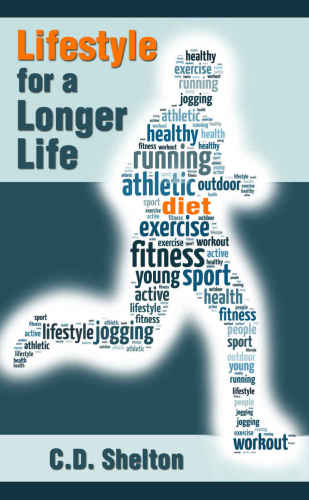 Lifestyle for a Longer Life