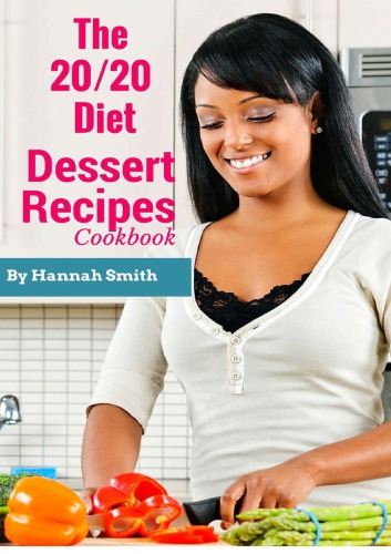 The 2020 Diet Dessert Recipes Cookbook