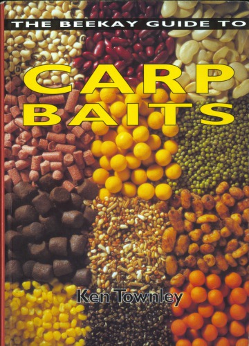 The Beekay Guide to Carp Baits