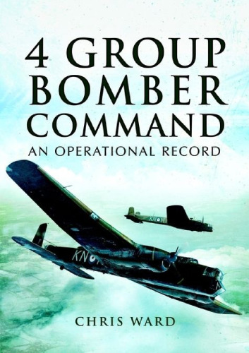 4 Group Bomber Command : an operational record