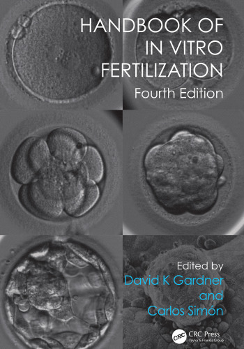 HANDBOOK OF IN VITRO FERTILIZATION, FOURTH EDITION