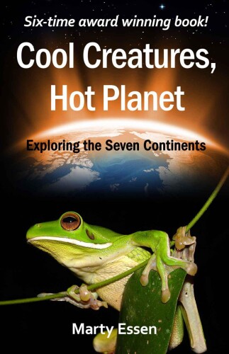 Cool creatures, hot planet : exploring the seven continents