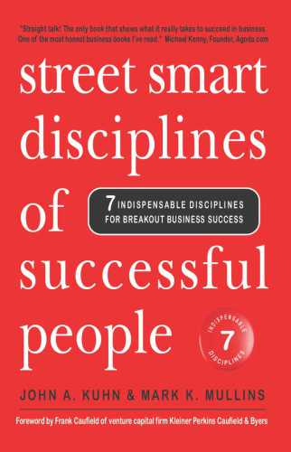 Street Smart Disciplines of Successful People: 7 Indispensable Disciplines For Breakout Business Success