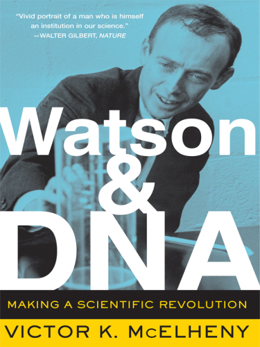 Watson and DNA