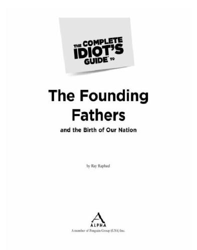 The Complete Idiot's Guide to the Founding Fathers