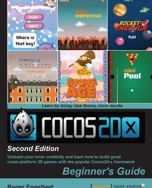 Cocos2d-x by Example, 2nd Edition