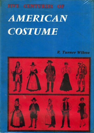 Five Centuries of American Costume