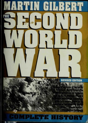 The Second World War  A Complete History