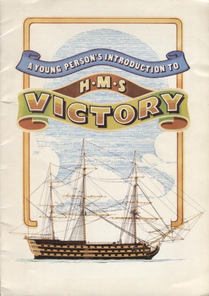 A Young Persons Introduction to HMS Victory