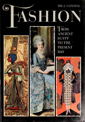 Fashion  From Ancient Egypt to the Present Day