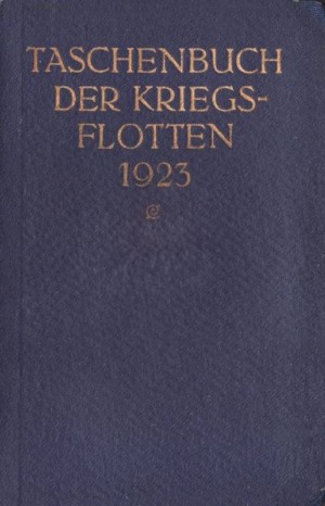 Taschenbuch der Kriegsflotten  XXI Jahrgang 1923