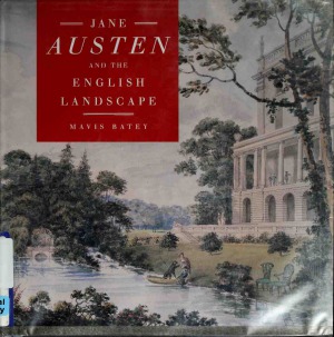 Jane Austen and the English Landscape