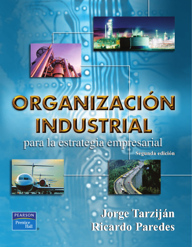 Organización industrial para la estrategia empresarial