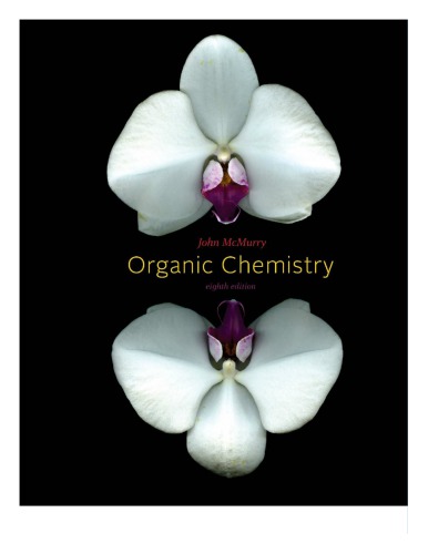 Study Guide with Solutions Manual for McMurry’s Organic Chemistry, 8th