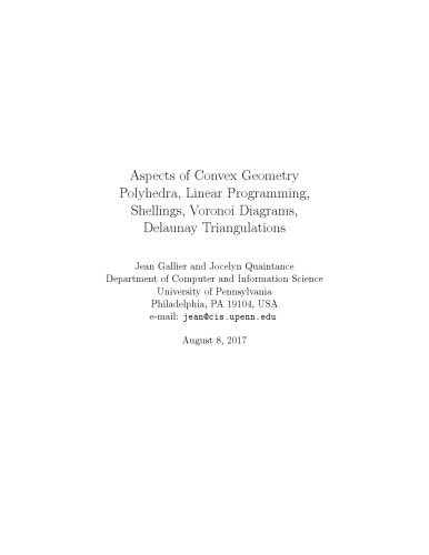 Aspects of Convex Geometry: Polyhedra, Linear Programming, Shellings, Voronoi Diagrams, Delaunay Triangulations [lecture notes]