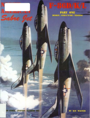 North American Sabre Jet F-86DKL (Part 1).  Design  Structure  Testing (Air Force Legends №202)