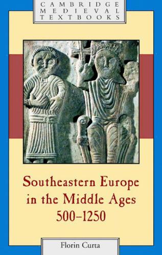 Southeastern Europe in the Middle Ages, 500–1250